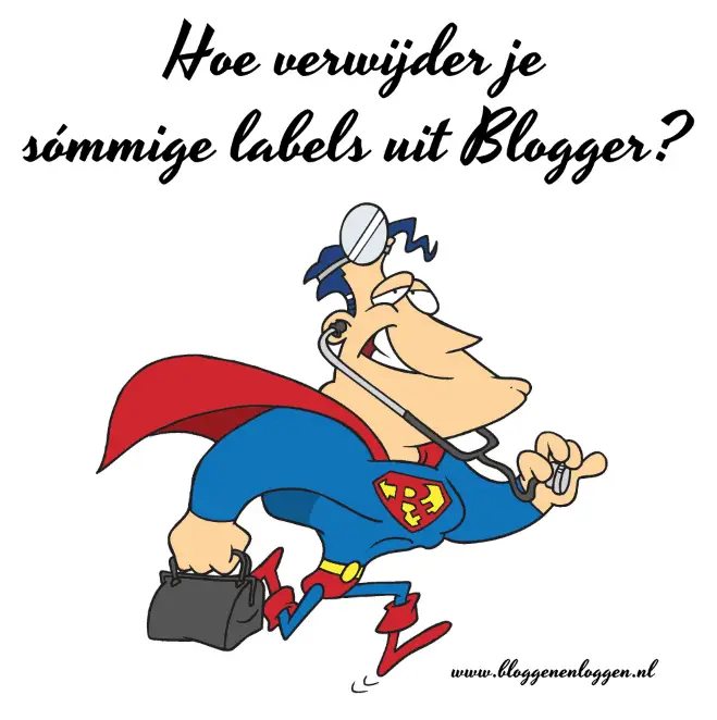 Hoe verwijder je sómmige labels uit Blogger?