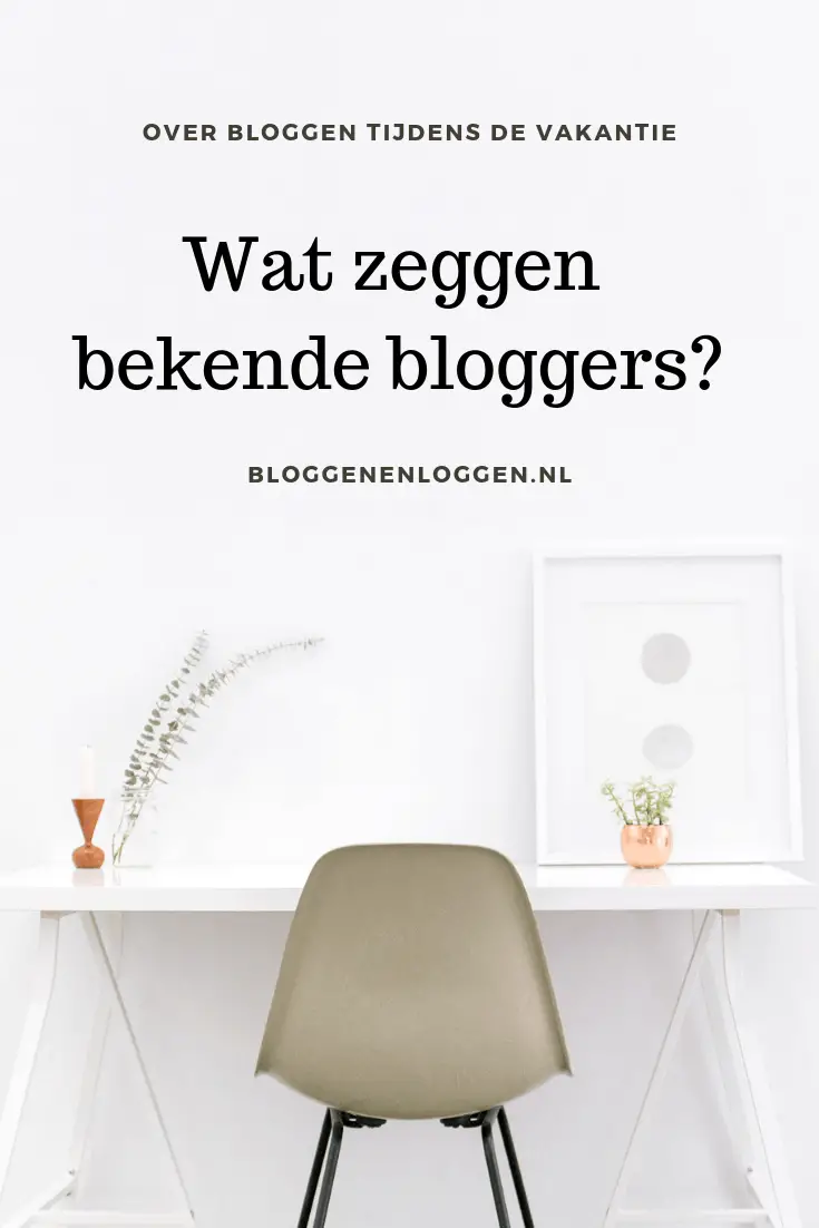 Vakantie en bloggen: wat zeggen andere bloggers?