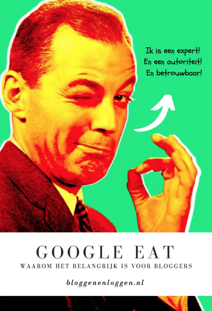 Google EAT: waarom het belangrijk is als blogger!